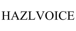 HAZLVOICE trademark