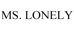 MS. LONELY trademark