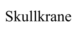 SKULLKRANE trademark