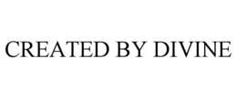 CREATED BY DIVINE trademark