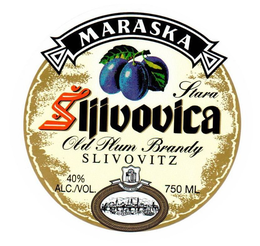 MARASKA STARA SLJIVOVICA OLD PLUM BRANDY SLIVOVITZ 40% ALC./VOL 750 ML TRADE MARK ZADAR trademark