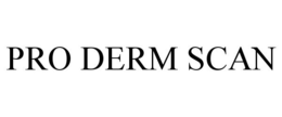 PRO DERM SCAN trademark