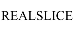 REALSLICE trademark