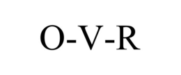 O-V-R trademark