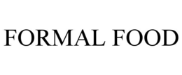 FORMAL FOOD trademark