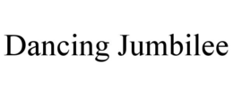 DANCING JUMBILEE trademark