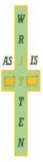 AS IT IS WRITTEN trademark