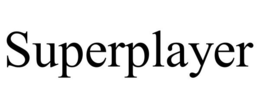 SUPERPLAYER trademark
