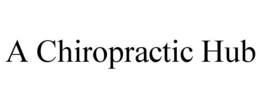 A CHIROPRACTIC HUB trademark