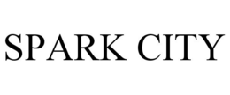 SPARK CITY trademark