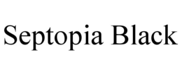 SEPTOPIA BLACK trademark