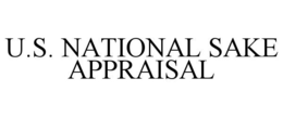 U.S. NATIONAL SAKE APPRAISAL trademark