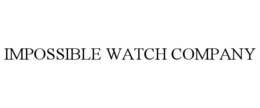 IMPOSSIBLE WATCH COMPANY trademark
