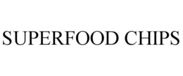 SUPERFOOD CHIPS trademark