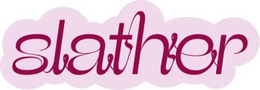 SLATHER trademark