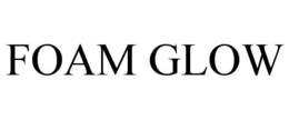 FOAM GLOW trademark