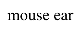 MOUSE EAR trademark