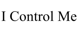 I CONTROL ME trademark