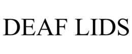 DEAF LIDS trademark