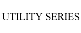 UTILITY SERIES trademark