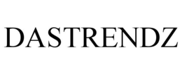 DASTRENDZ trademark