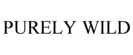 PURELY WILD trademark