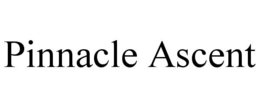 PINNACLE ASCENT trademark