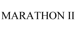 MARATHON II trademark