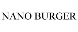 NANO BURGER trademark