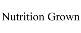 NUTRITION GROWN trademark