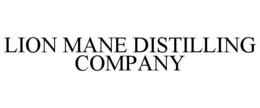 LION MANE DISTILLING COMPANY trademark