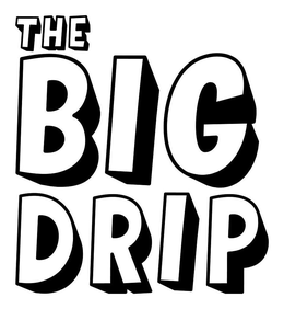 THE BIG DRIP trademark