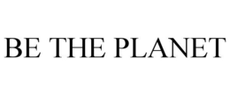 BE THE PLANET trademark