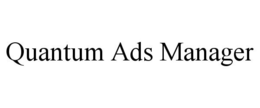 QUANTUM ADS MANAGER trademark