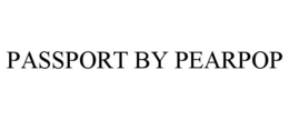 PASSPORT BY PEARPOP trademark