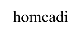 HOMCADI trademark