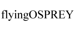 FLYINGOSPREY trademark