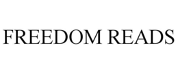 FREEDOM READS trademark