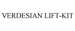 VERDESIAN LIFT-KIT trademark
