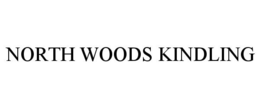 NORTH WOODS KINDLING trademark