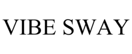 VIBE SWAY trademark