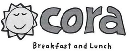 CORA BREAKFAST AND LUNCH trademark