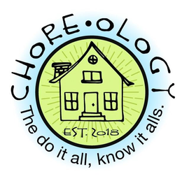CHORE · OLOGY THE DO IT ALL, KNOW IT ALLS. EST. 2018 trademark