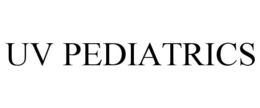 UV PEDIATRICS trademark