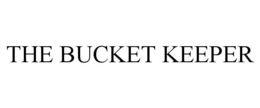 THE BUCKET KEEPER trademark