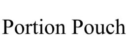 PORTION POUCH trademark