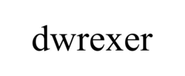 DWREXER trademark