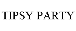 TIPSY PARTY trademark