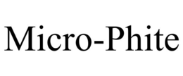 MICRO-PHITE trademark