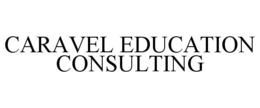 CARAVEL EDUCATION CONSULTING trademark